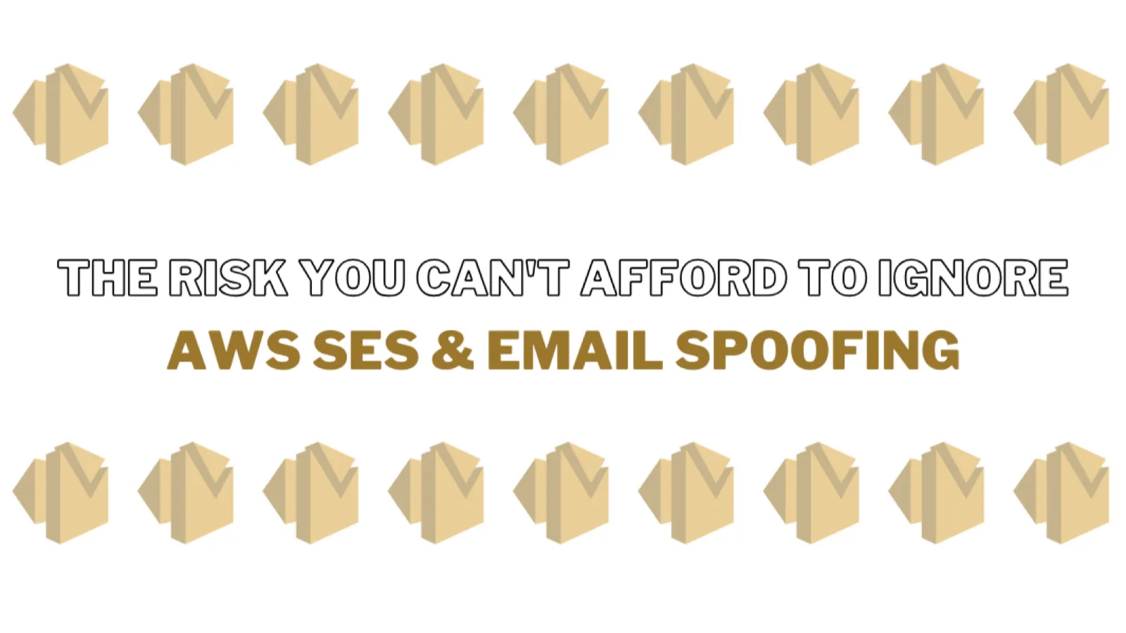 The Risk You Can't Afford to Ignore: AWS SES and Email Spoofing